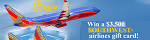 CS - $3,500 Southwest Airlines Sweeps, FlexOffers.com, affiliate, marketing, sales, promotional, discount, savings, deals, banner, bargain, blog