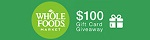$100 Whole Foods Gift Card Giveaway – Web – US – Incent Affiliate Program