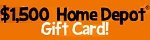 $1500 HOME DEPOT CARD – INCENT Affiliate Program