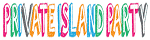 Private Island Party LLC Affiliate Program