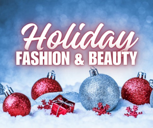 Delightful Holiday Fashion and Beauty Deals