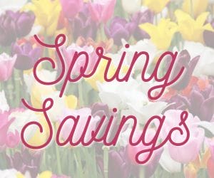 Fresh Spring Savings