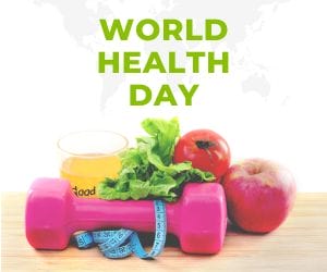 World Health Day Savings