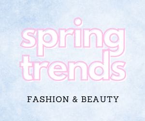 Spring Trends: Fashion and Beauty Deals