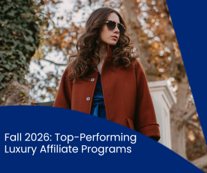 fall 2026, fall season, luxury affiliate program, fall affiliate programs, Sandro-Paris US affiliate program, Make US affiliate program, Theory affiliate program, EviDens affiliate program, Cle De Peau Beaute affiliate program, QVC IT affiliate program, Origins Online affiliate program