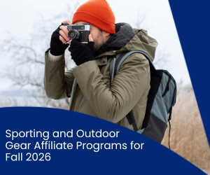 fall 2026, fall outdoor trends 2026, sports and outdoor affiliate programs, Mamot affiliate program, Coleman affiliate program, youngelectricbikes affiliate program, Lucky Strike affiliate program, Macy’s affiliate program, Journeys affiliate program, BODi.com affiliate program