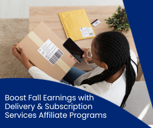 fall 2026, fall affiliate programs, delivery and subscription affiliate programs, Shipt affiliate program, Lazarus Naturals affiliate program, ezCater affiliate program, Kaplan North America affiliate program, Quill affiliate program, Morrisons Grocery affiliate program, Ancestry US affiliate program, Mindful Souls affiliate program, Sam’s Club affiliate program