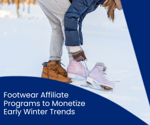 winter 2026, winter affiliate programs, winter shoes for winter 2026, winter footwear brands, winter fashion 2026, footwear affiliate programs, Aldo US affiliate program, Little Burgundy affiliate program, Shoemall.com, Designer Shoe Warehouse affiliate program, Anthropologie affiliate program, REVOLVE affiliate program, Macy’s affiliate program